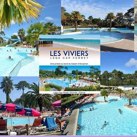 Les Pieds Dans L'eau, Le Coeur En Camping Lège-Cap-Ferret